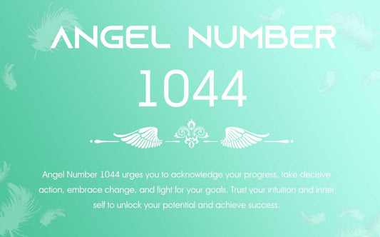 1044 Angel Number Meaning