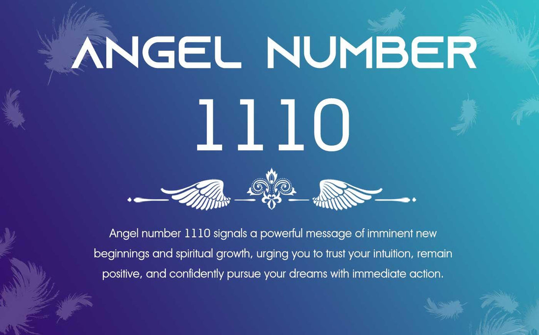 1110 Angel Number Meaning