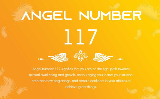 117 Angel Number Meaning