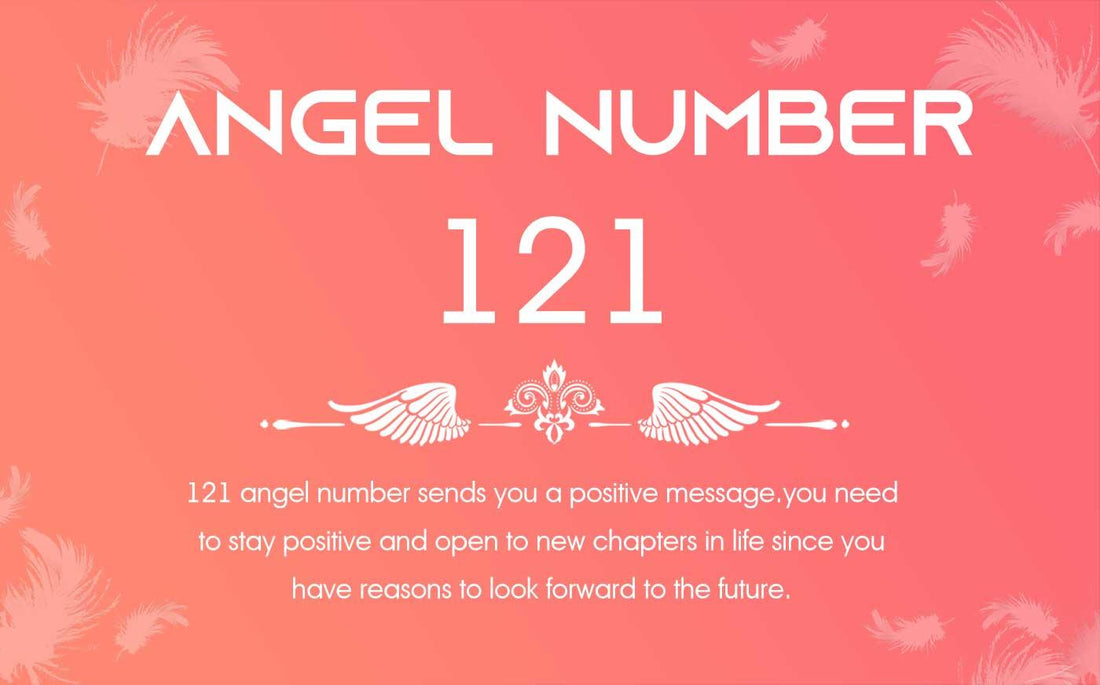 121 Angel Number Meaning