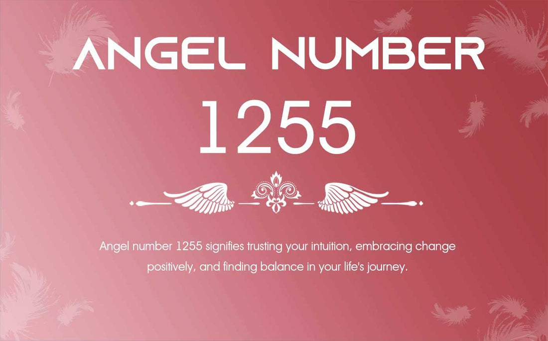 1255 Angel Number Meaning