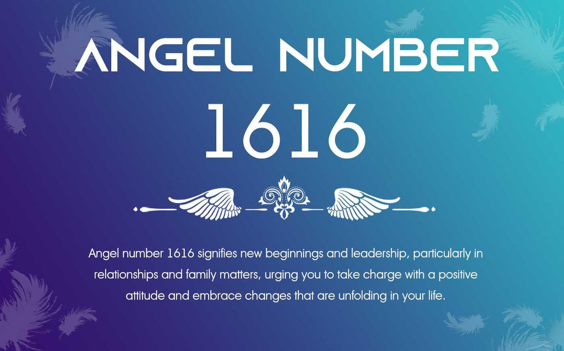 Angel number 1616 Meaning