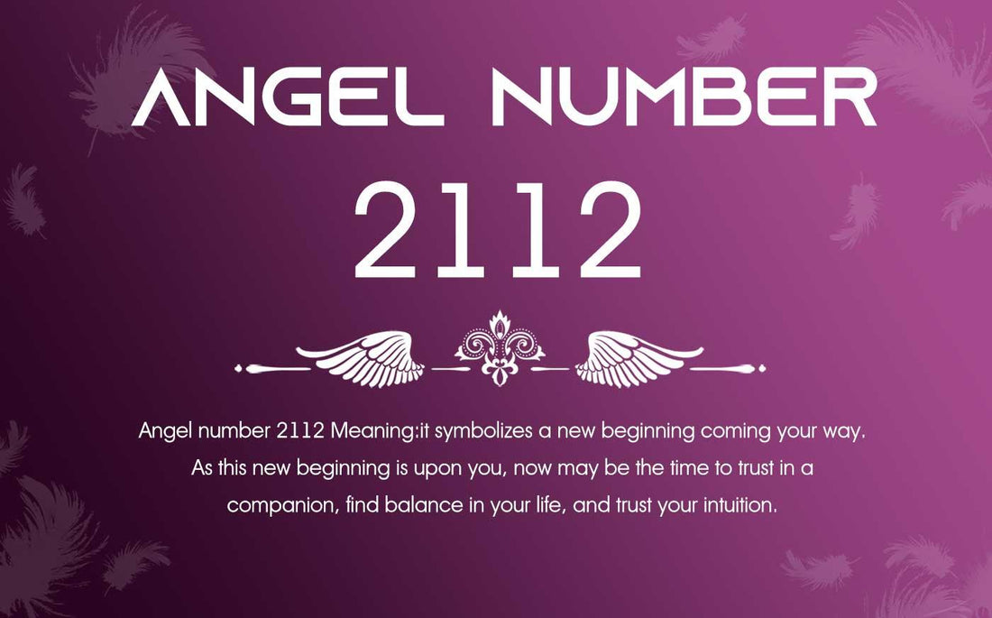 2112 Angel Number Meaning