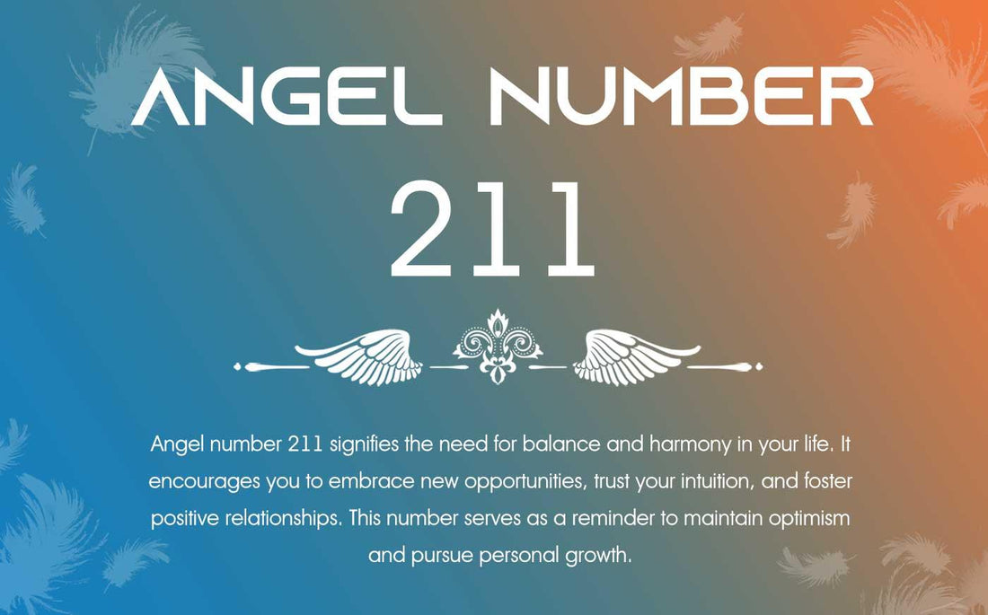 Angel number 211 Meaning