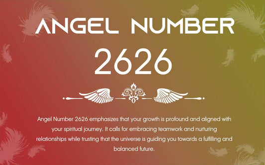 2626 Angel Number Meaning