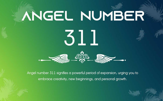 Angel number 311 Meaning