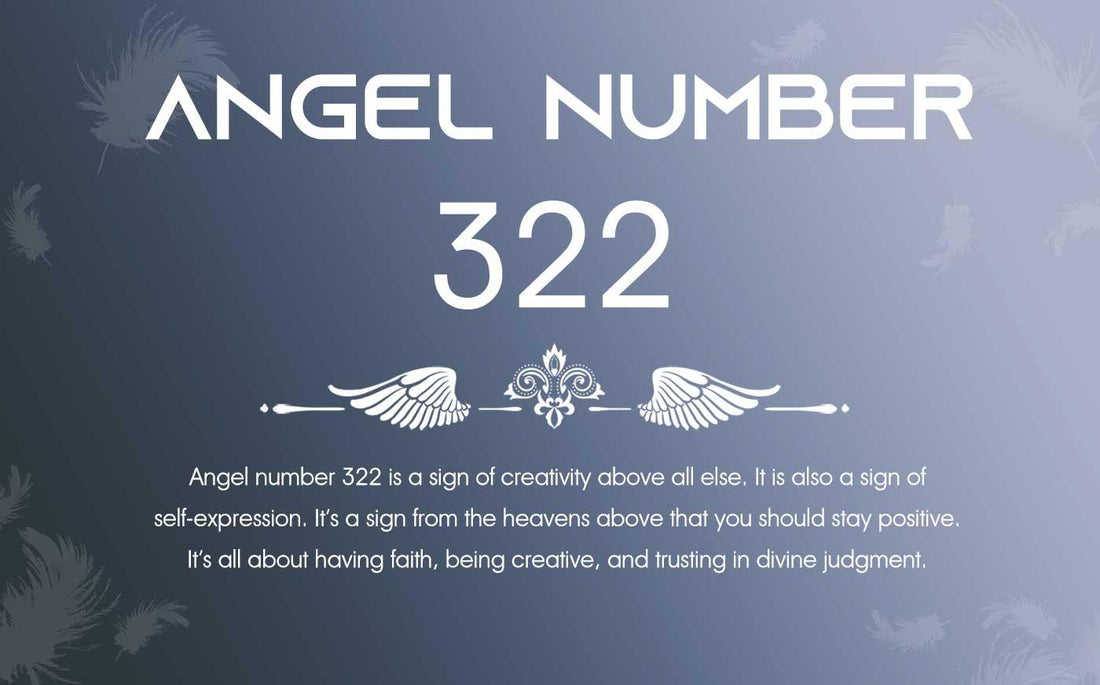 322 Angel Number Meaning