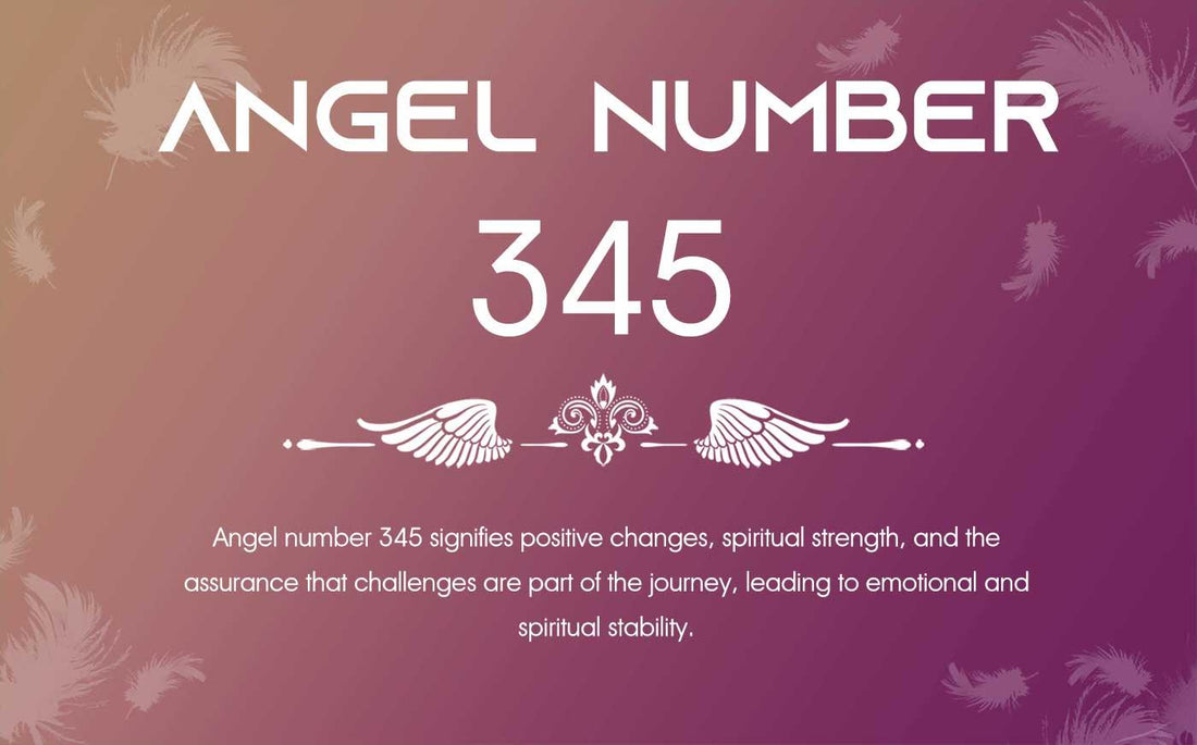 345 Angel Number Meaning