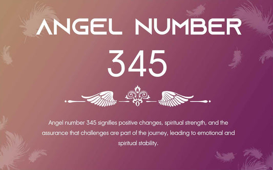 345 Angel Number Meaning