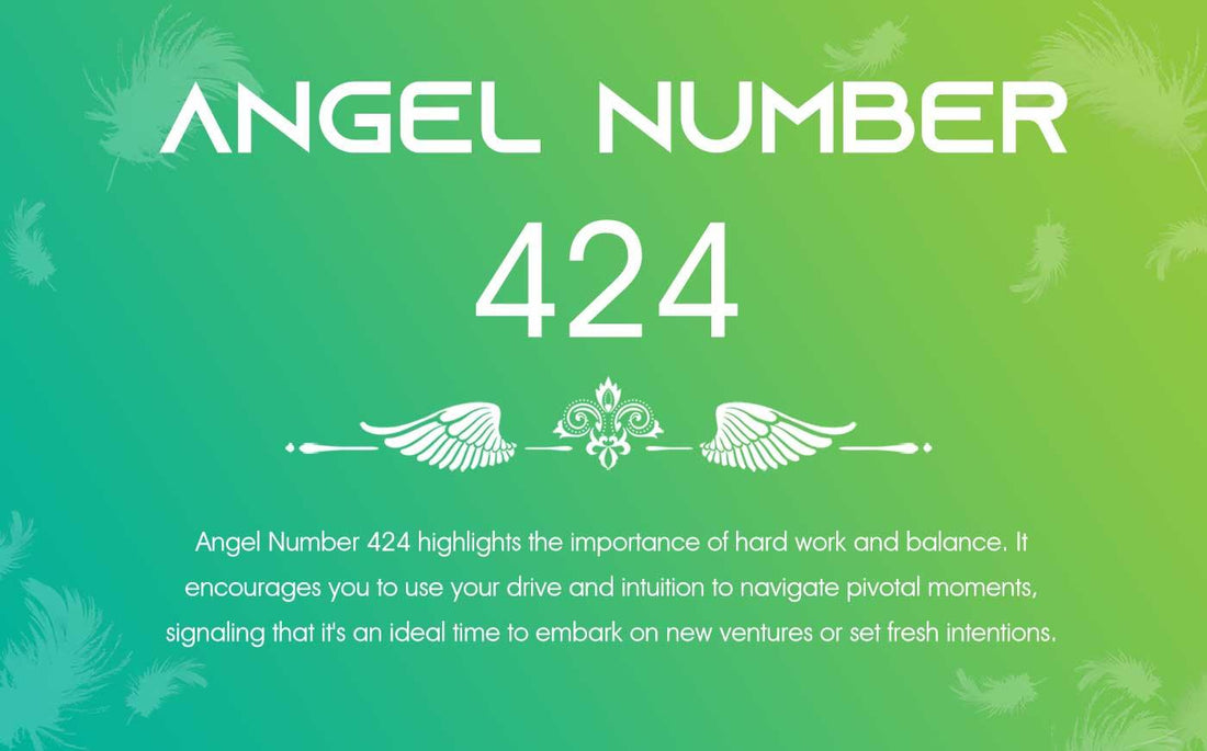 424 Angel Number Meaning