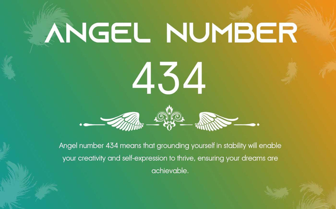 434 Angel Number Meaning