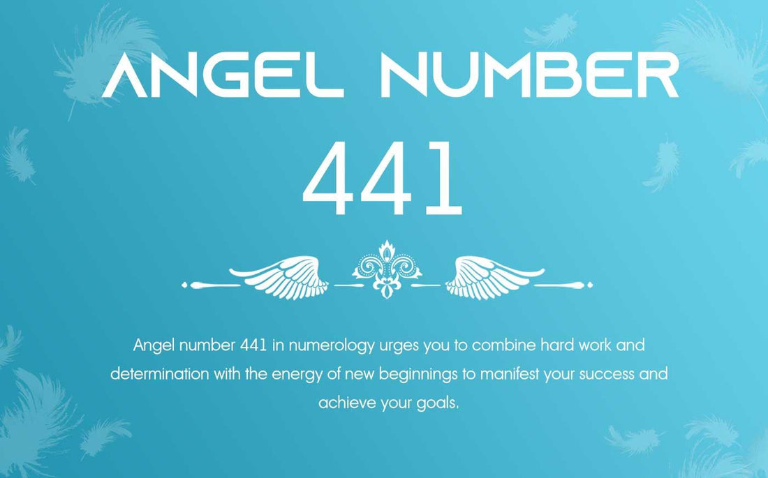 441 Angel Number Meaning