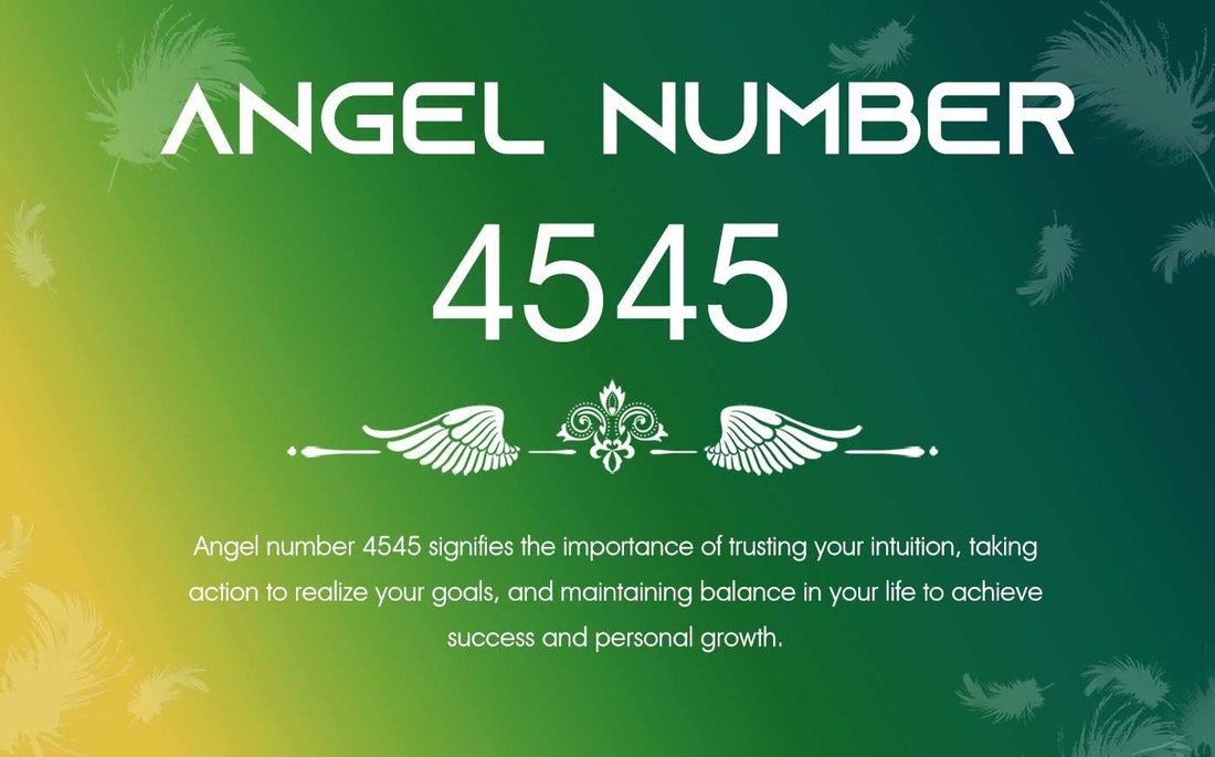 4545 Angel Number Meaning