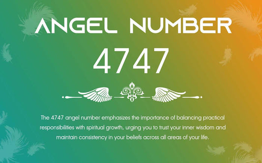 4747 Angel Number Meaning