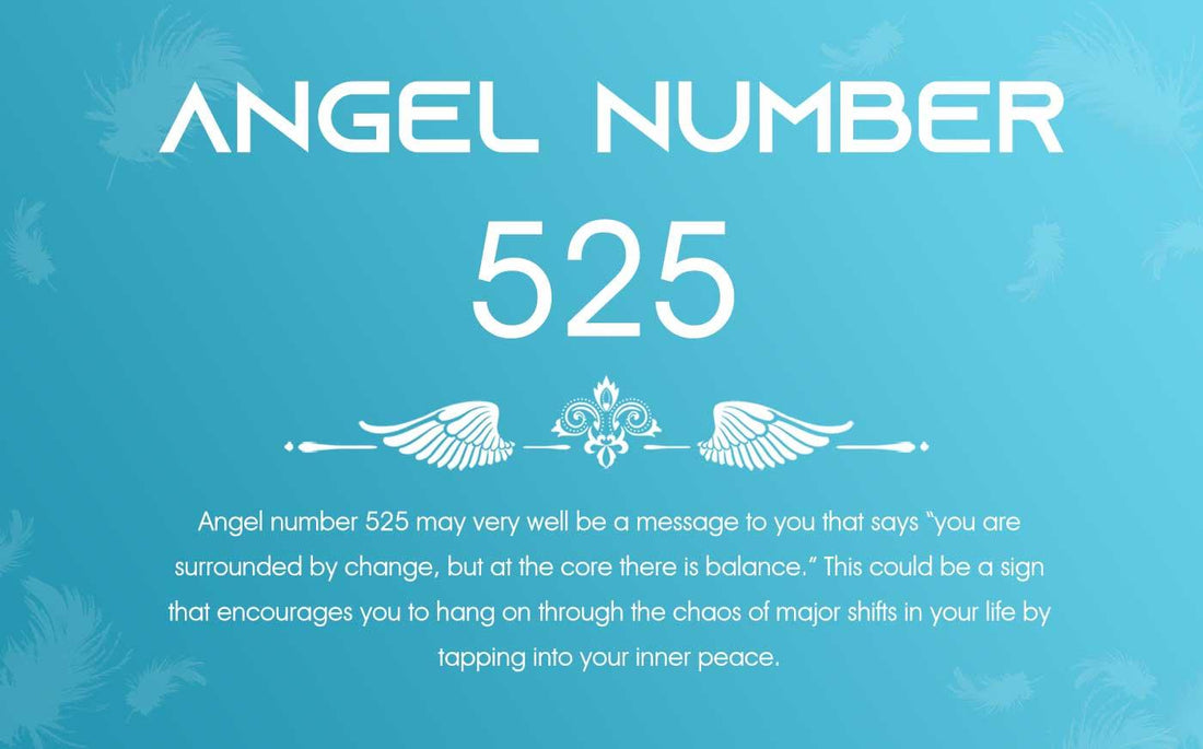 525 Angel Number Meaning:Inner Peace