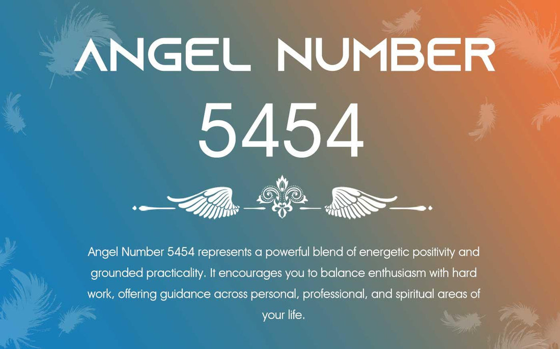 5454 Angel Number Meaning