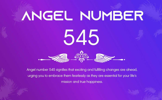 545 Angel Number Meaning