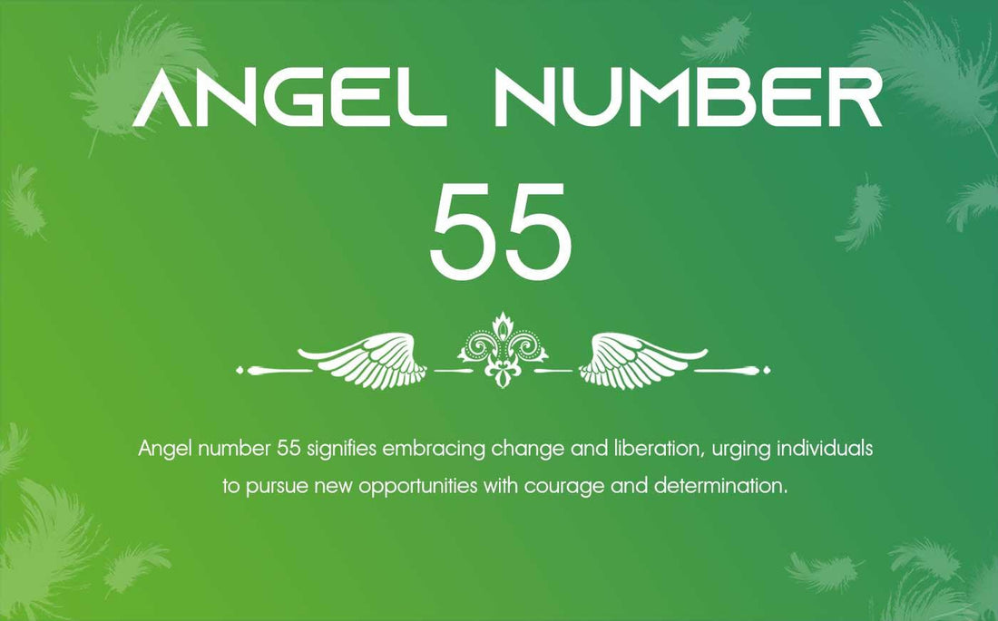 55 Angel Number Meaning:Experience Adventure