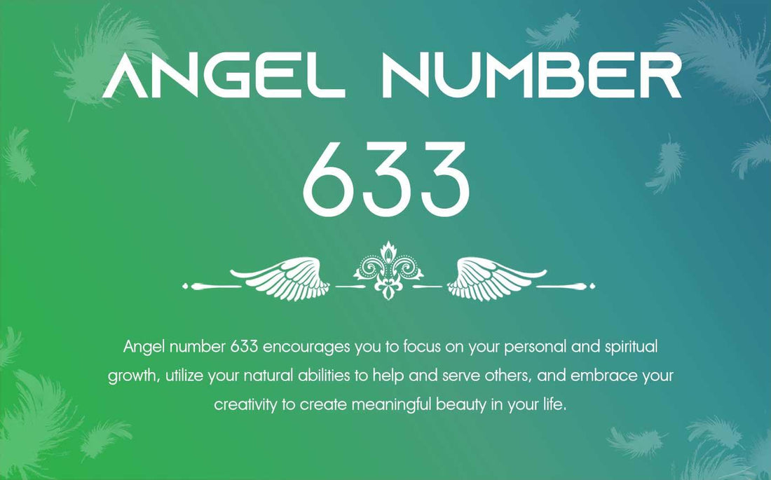 633 Angel Number Meaning