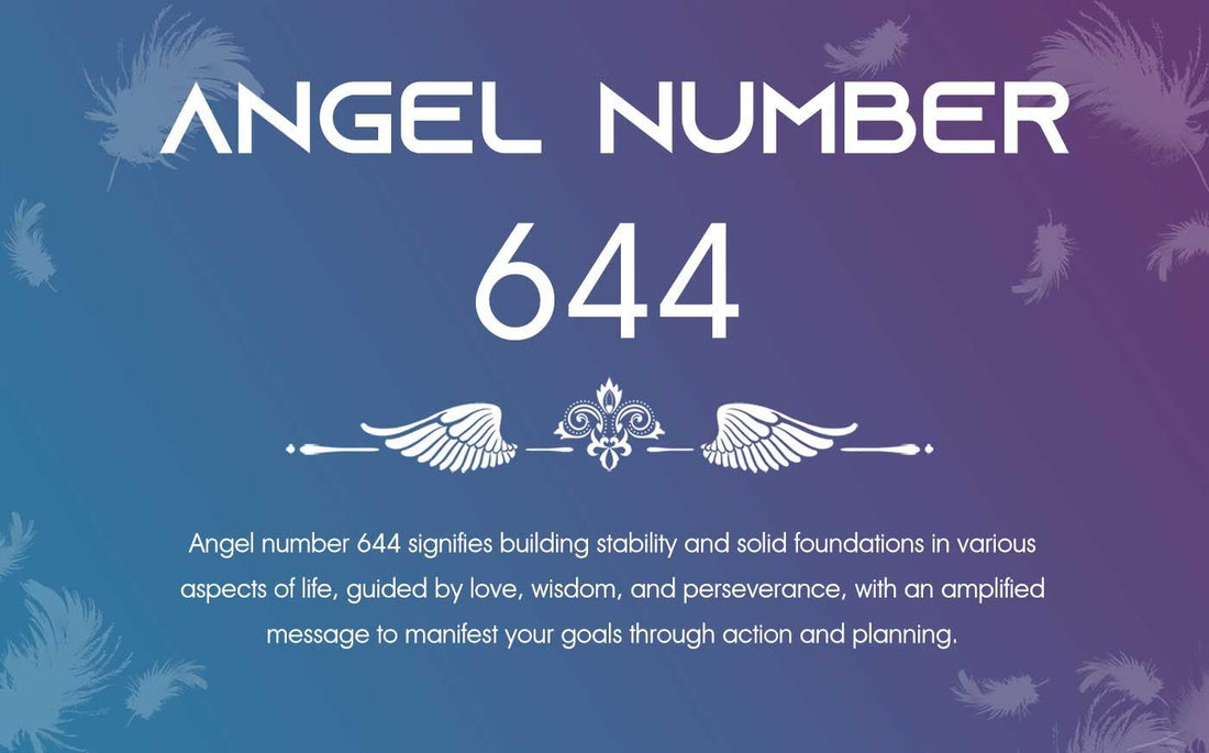 644 Angel Number Meaning