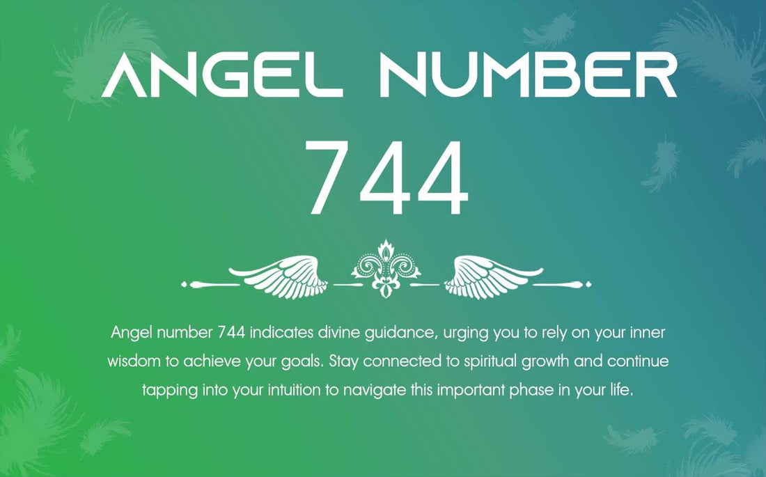 744 Angel Number Meaning