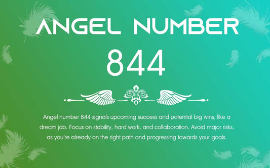 844 Angel Number Meaning