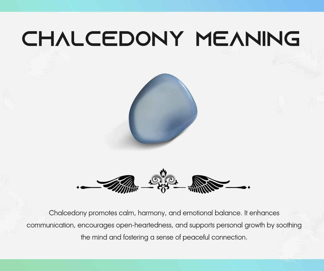 Chalcedony Meaning