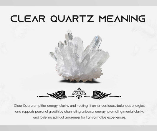 Clear Quartz Meaning