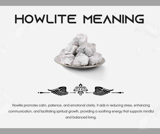  Howlite  Meaning