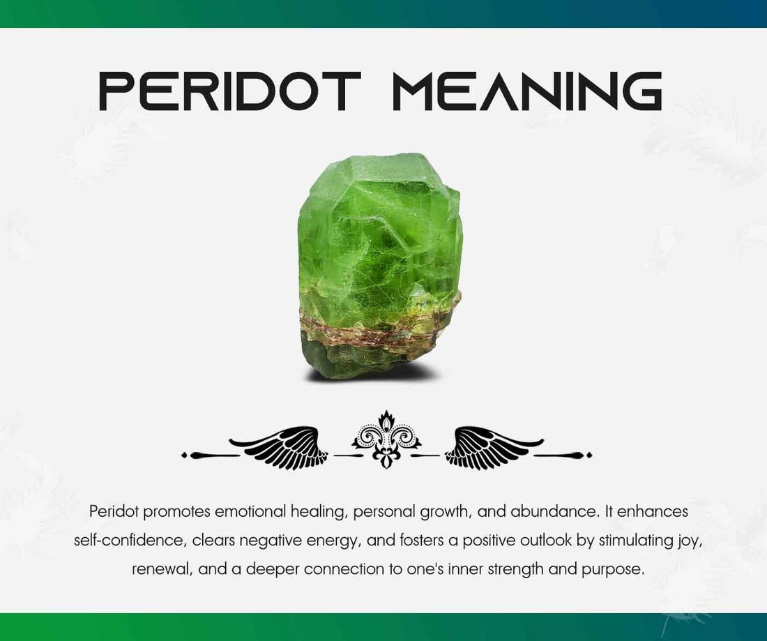 What is Peridot? Meaning&Healing Properties