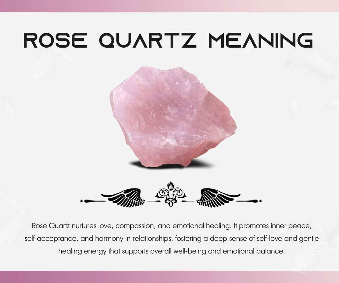 Rose Quartz Meaning