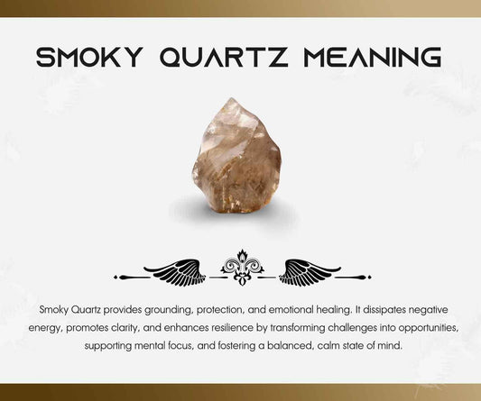 Smoky Quartz Meaning