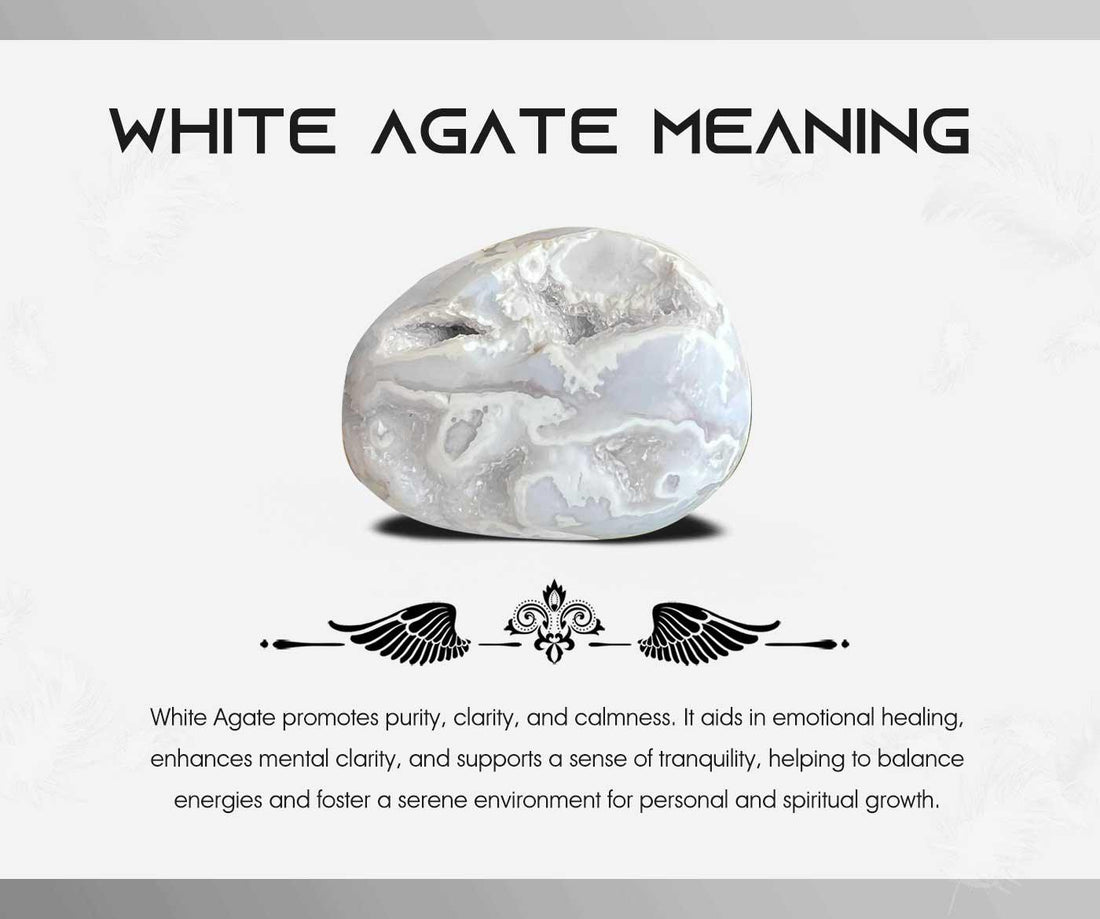 White Agate Meaning