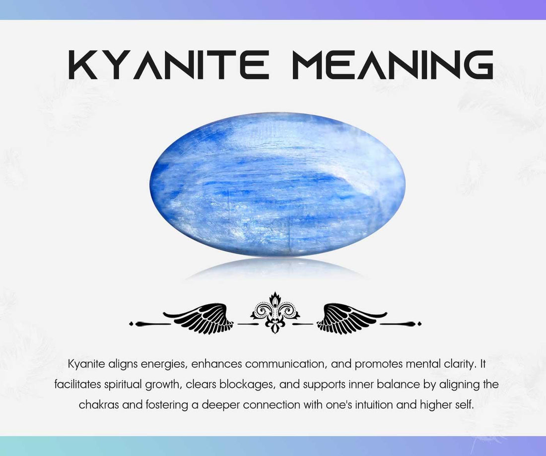 kyanite Meaning